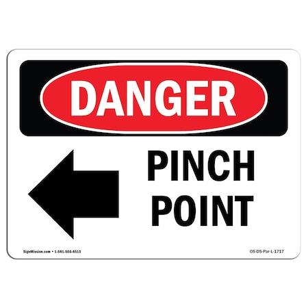 Signmission OSHA Danger Sign, Pinch Point, 18in X 12in Aluminum, 12" W, 18" L, Landscape, OS-DS-A-1218-L-1717 OS-DS-A-1218-L-1717
